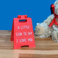 🔥Valentine's Day Deals❤️ Romantic Mini Sign✨A Little Sign to Say I Love You