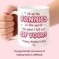 🌸🎁Mother's Day Mug - 'Of All the Fannies in the World I'm Glad I Fell Out of Yours'